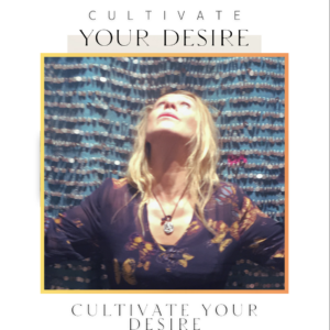 CULTIVATE YOUR DESIRE                           VIRTUAL MENTORSHIP PROGRAM